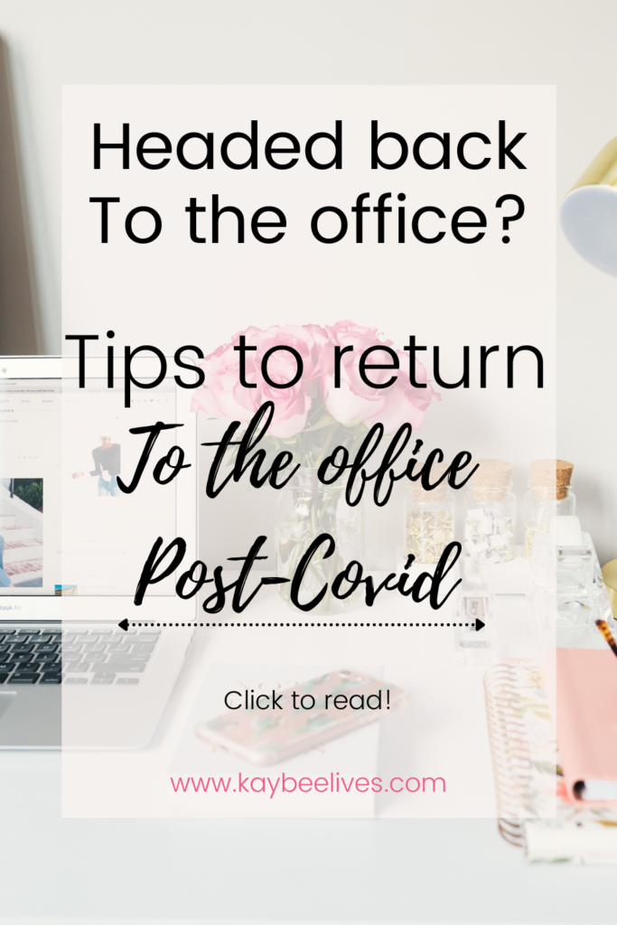 Pinterest pin with tips to return to office