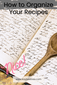 Pin- How to organize your recipes