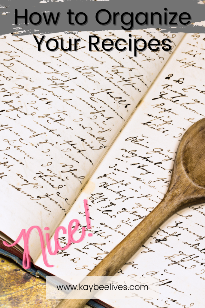 Pin- How to organize your recipes