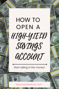 Pin- How to open a high-yield savings account