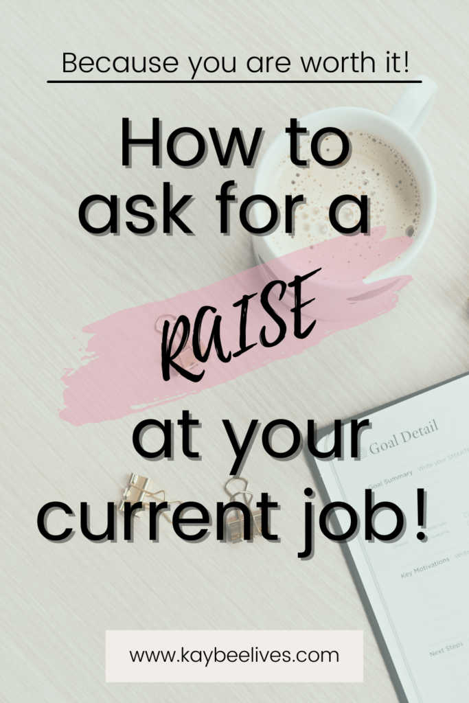 Pin- How to ask for a raise at your job
