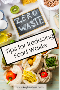 pin for tips to reduce food waste