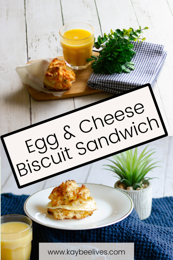 Pin- Egg and cheese biscuit sandwich