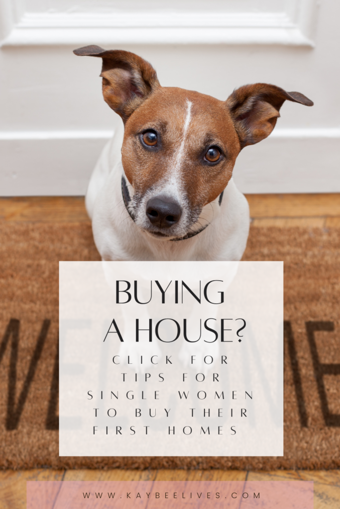 pin for buying a house as a single woman