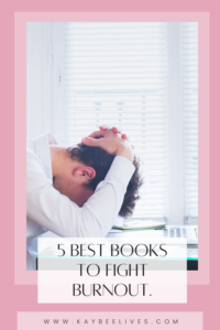 Pin- 5 best books on burnout