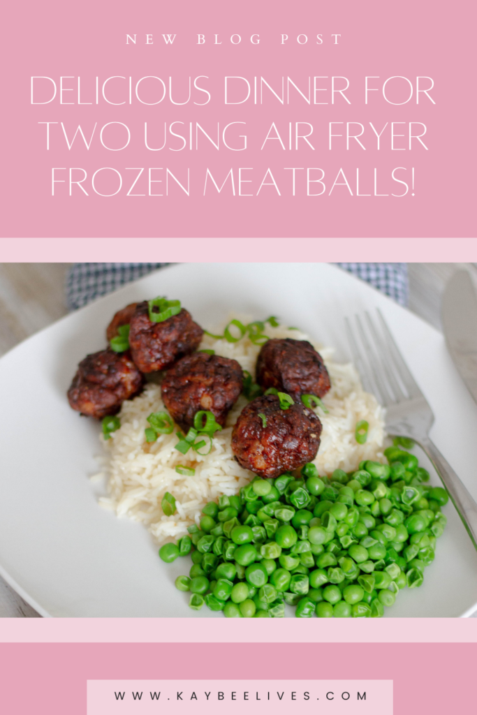 Pin Air Fryer Frozen MEatballs dinner for two